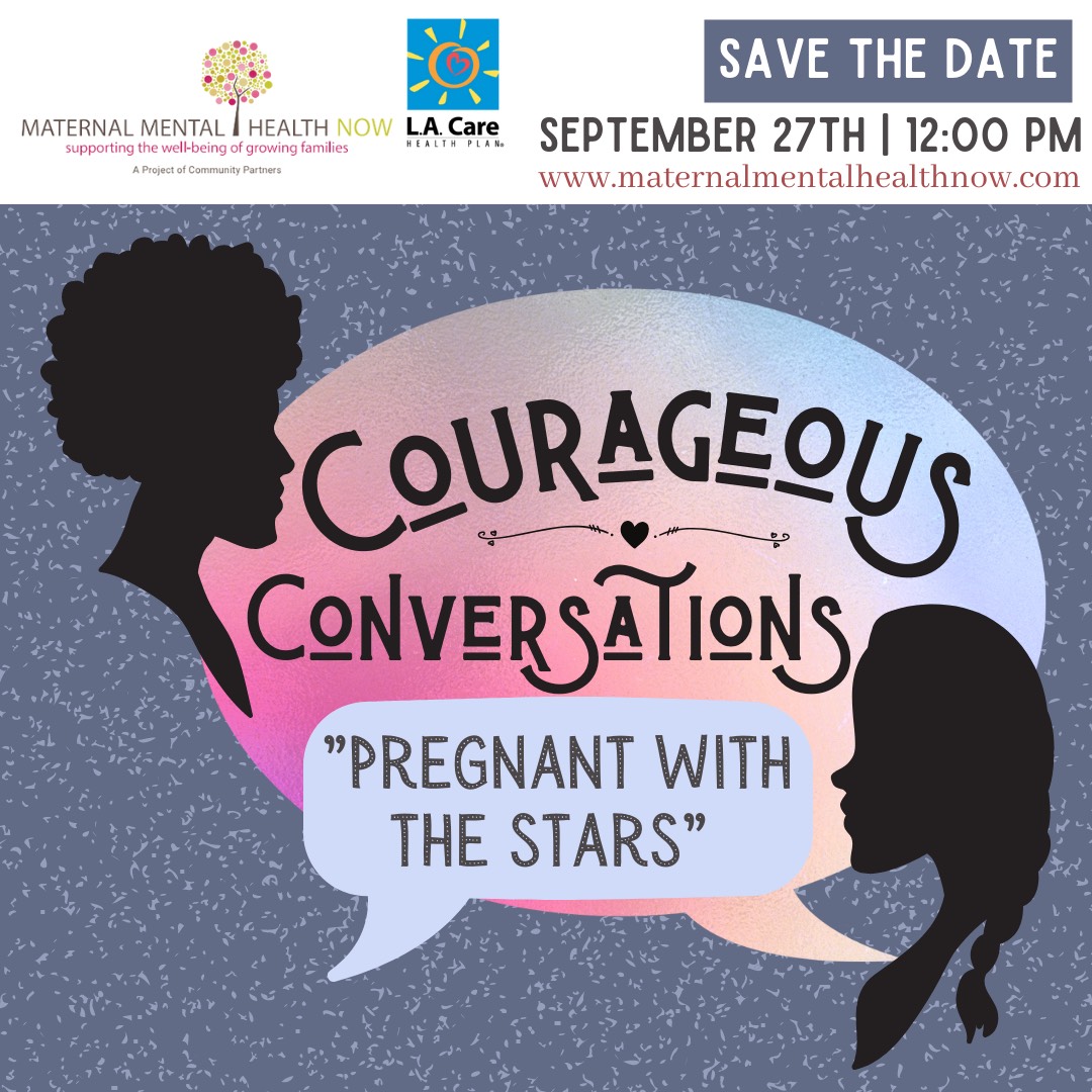 Maternal Mental Health NOW | Courageous Conversations September 27 2021